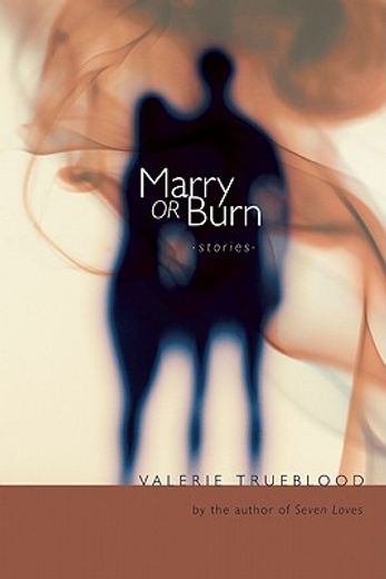 marry or burn,stories
