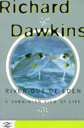 river out of eden,a darwinian view of life