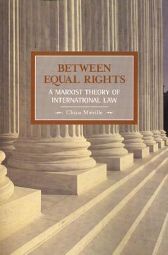 between equal rights,a marxist theory of international law