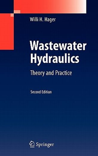 wastewater hydraulics,theory and practice