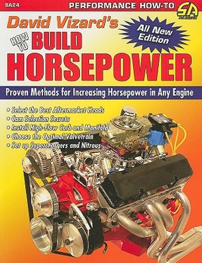david vizard´s how to build horsepower (en Inglés)