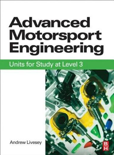 advanced motorsport engineering,units for study at level 3