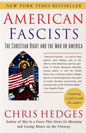 american fascists,the christian right and the war on america