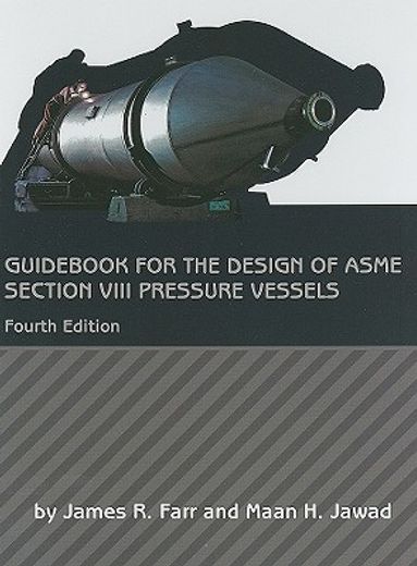 guid for the design of asme section viii pressure vessels
