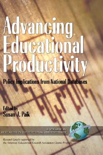 advancing educational productivity,policy implications from national databases