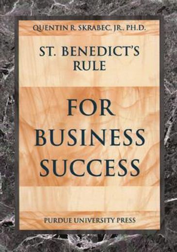 st. benedict´s rule for business success
