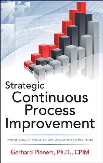 strategic continuous process improvement (en Inglés)
