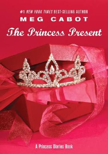 The Princess Present: A Princess Diaries Book (en Inglés)