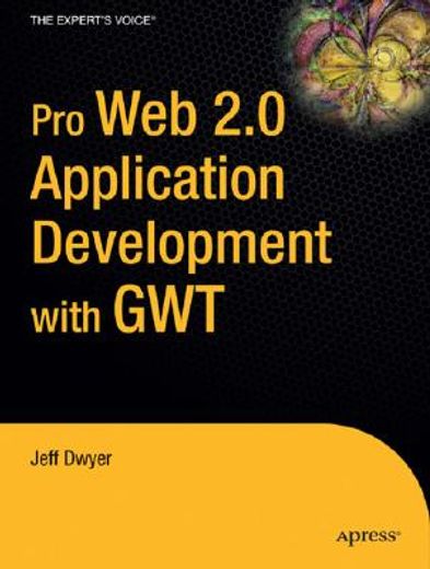 pro web 2.0 application development with gwt