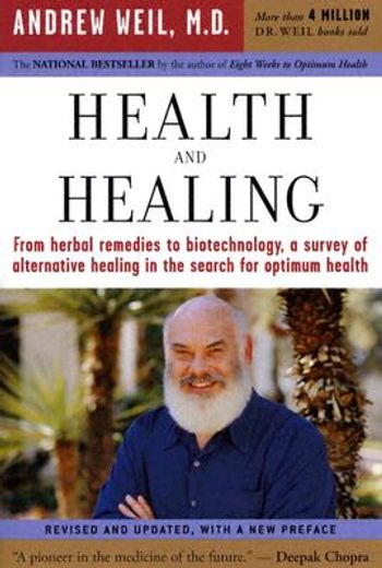 health and healing,the philosophy of integrative medicine (in English)