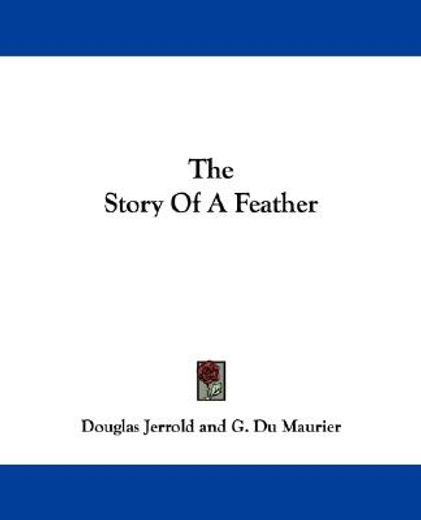 the story of a feather