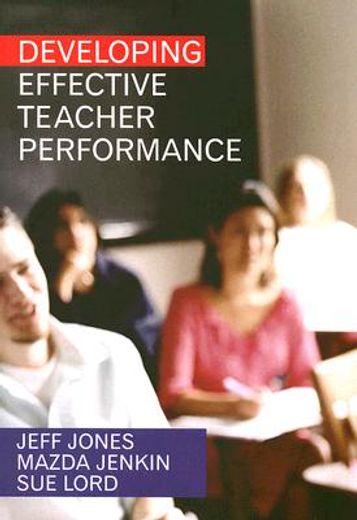 Developing Effective Teacher Performance (en Inglés)