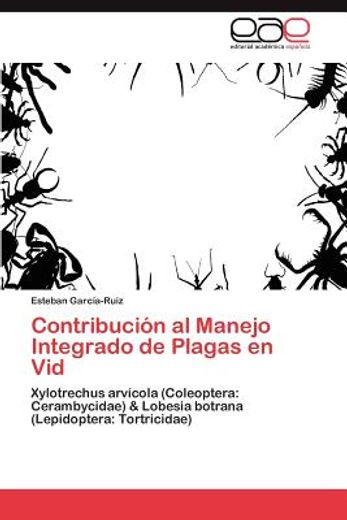 contribuci n al manejo integrado de plagas en vid (in Spanish)