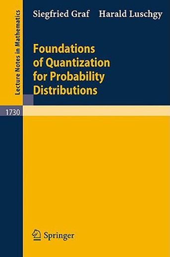 foundations of quantization for probability distributions (en Inglés)