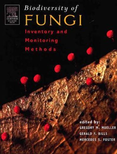 biodiversity of fungi,inventory and monitoring methods