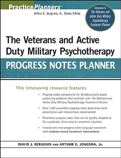the veterans and active duty military psychotherapy progress notes planner