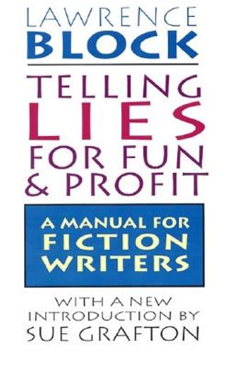 telling lies for fun & profit (en Inglés)