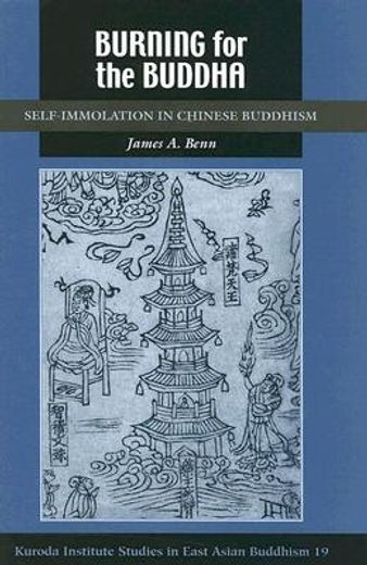 burning for the buddha,self-immolation in chinese buddhism