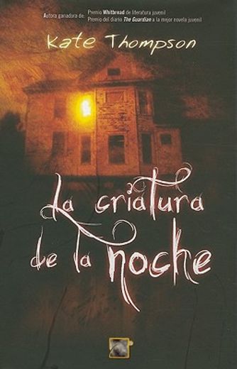 criatura de la noche, la.(novela) (in Spanish)