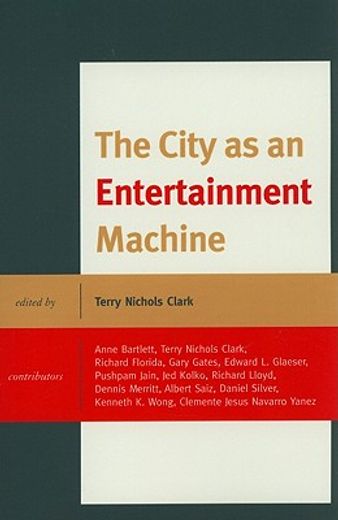the city as an entertainment machine