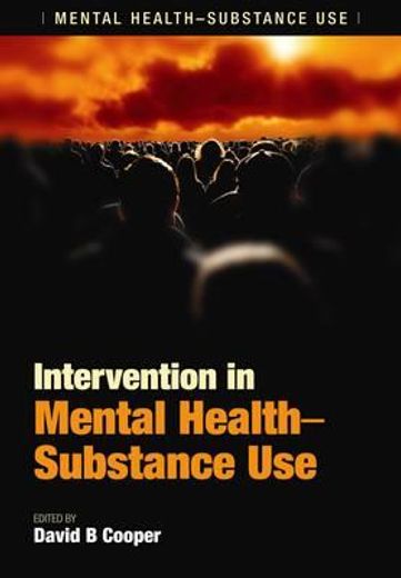 Intervention in Mental Health-Substance Use (en Inglés)