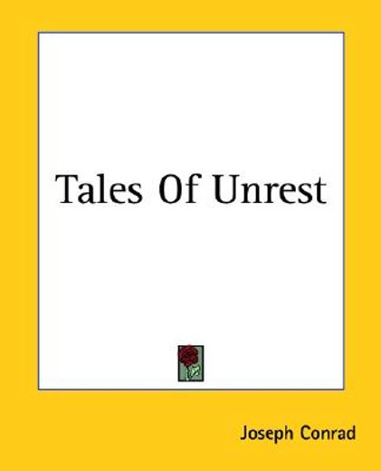tales of unrest