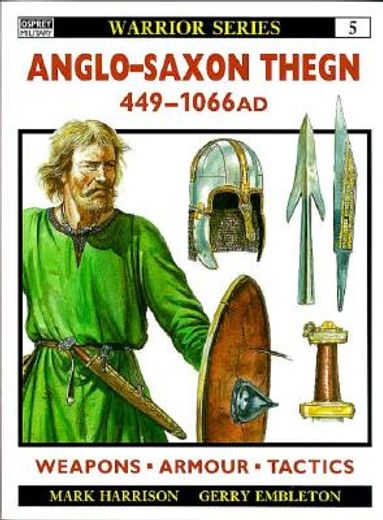 anglo-saxon thegn,449-1066 ad