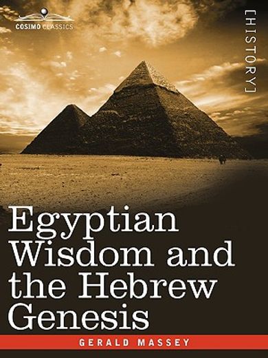 egyptian wisdom and the hebrew genesis