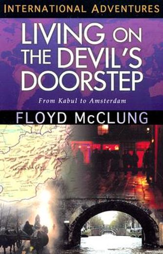 living on the devil´s doorstep,from kabul to amsterdam