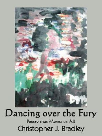 dancing over the fury