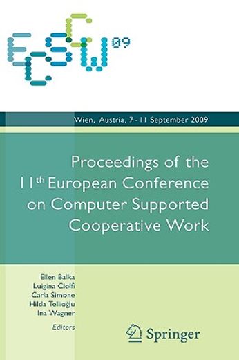 ecscw 2009,proceedings of the 11th european conference on computer supported cooperative work, 7-11 september 2