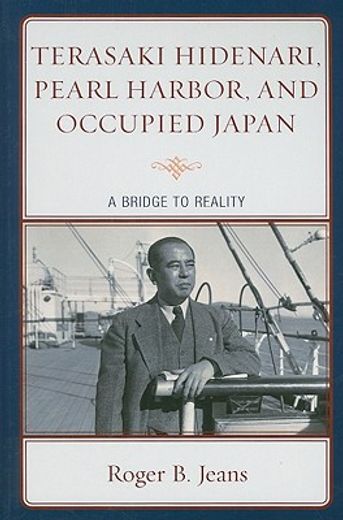 terasaki hidenari, pearl harbor, and occupied japan,a bridge to reality