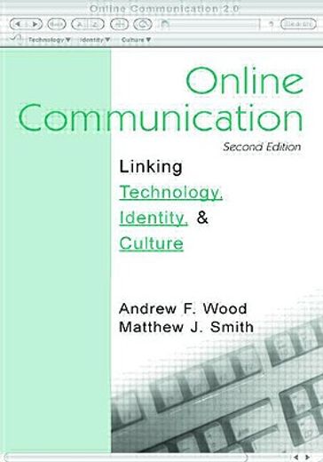 online communication,linking technology, identity, and culture