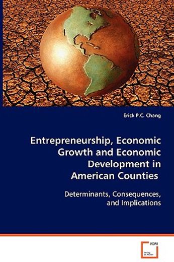 entrepreneurship, economic growth and economic development in american counties