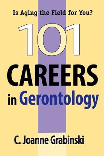 101 careers in gerontology