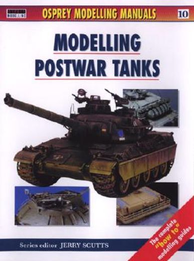 Modelling Postwar Tanks (en Inglés)