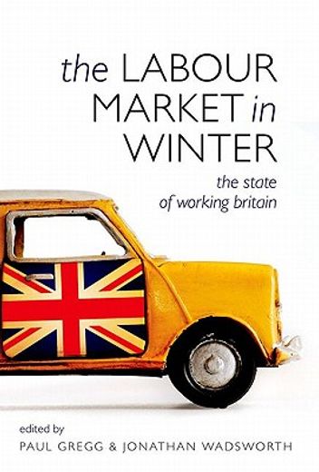the labour market in winter,the state of working britain