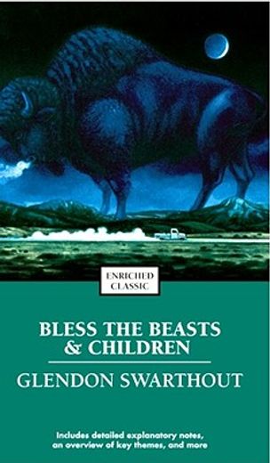 bless the beasts and children