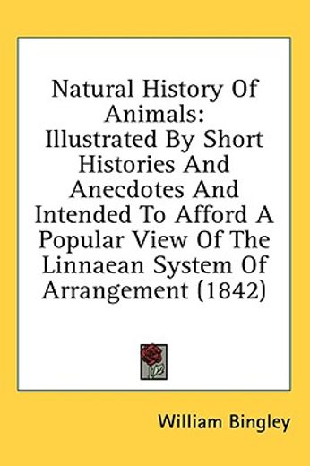 natural history of animals: illustrated