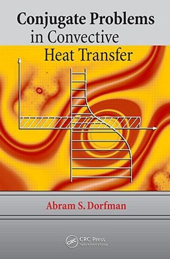 Conjugate Problems in Convective Heat Transfer (in English)