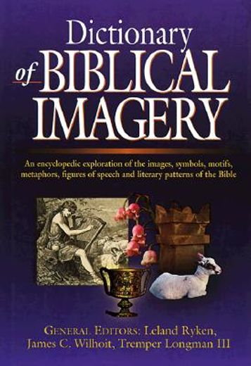 dictionary of biblical imagery (en Inglés)
