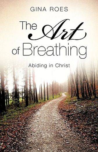 the art of breathing