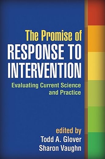 the promise of response to intervention,evaluating current science and practice