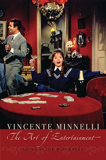 vincente minelli,the art of entertainment