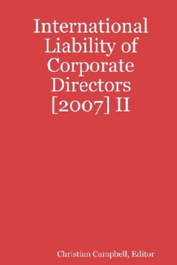 international liability of corporate directors [2007] ii