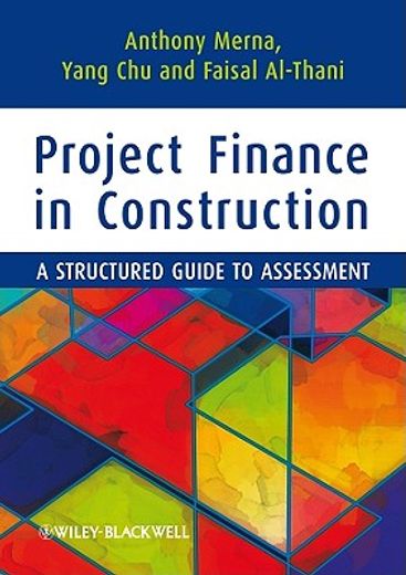 project finance in construction,a structured guide to assessment