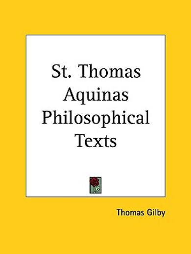st. thomas aquinas philosophical texts 1951
