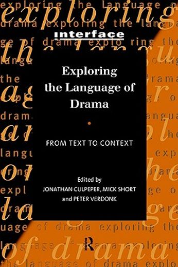 exploring the language of drama,from text to context