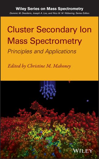 cluster secondary ion mass spectrometry: principles and applications (en Inglés)