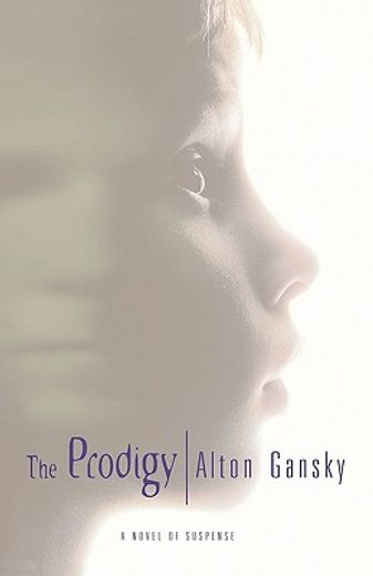 the prodigy,a novel of suspense (in English)